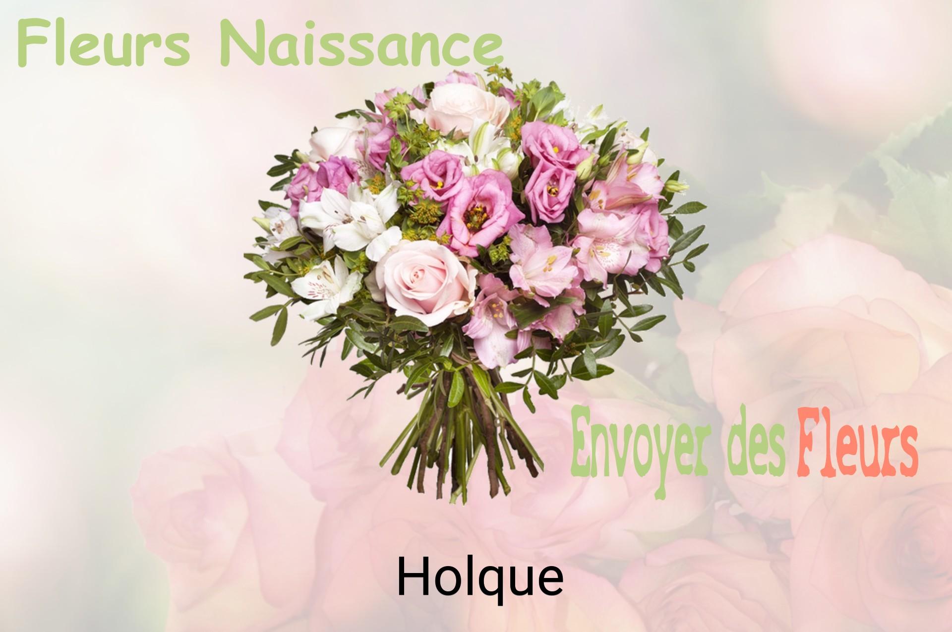 Bouquet de fleurs de naissance livré à Holque